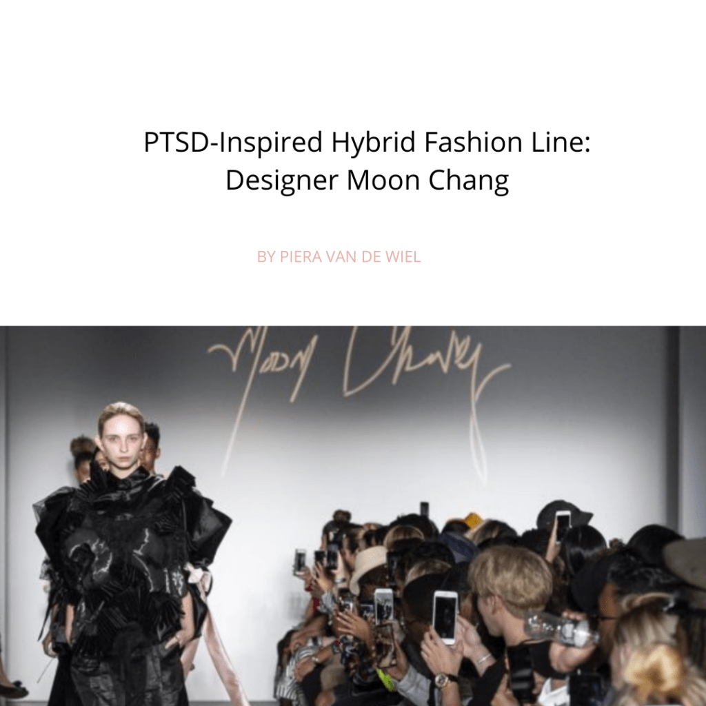 PTSD-Inspired Hybrid Fashion Line: Designer Moon Chang